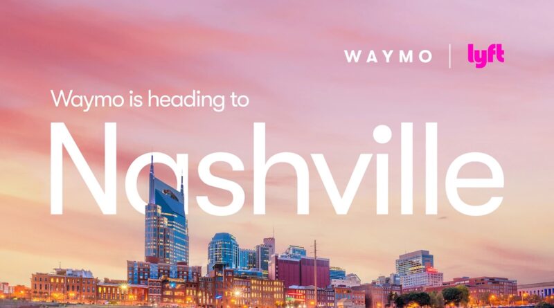 Waymo diversifies in Nashville with Lyft - Cleantechnica